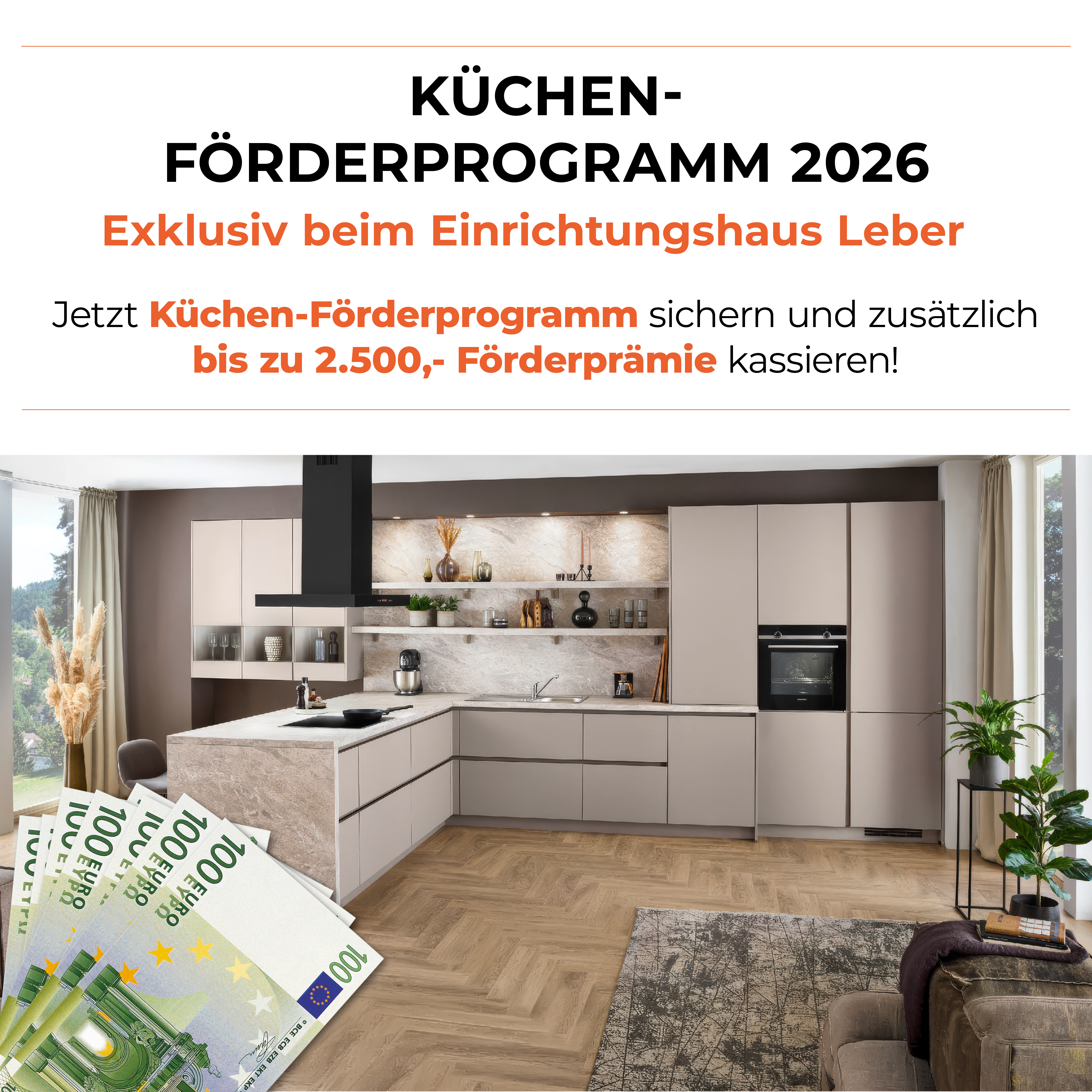 Leber Küchen Förderprogramm Aktion – Teil 1